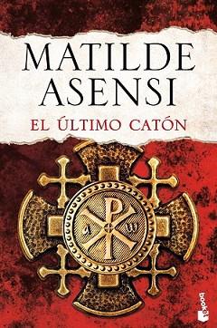 ÚLTIMO CATÓN, EL | 9788408143710 | ASENSI, MATILDE | Llibreria L'Illa - Llibreria Online de Mollet - Comprar llibres online