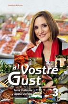 AL VOSTRE GUST | 9788497914604 | COLLADOS, TANA/OLIVELLA, ÀGATA | Llibreria L'Illa - Llibreria Online de Mollet - Comprar llibres online