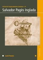 SALVADOR PAGES INGLADA | 9788497913546 | POMÉS, JORDI | Llibreria L'Illa - Llibreria Online de Mollet - Comprar llibres online