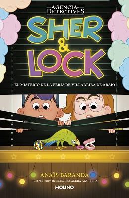 SHER & LOCK 3 - EL MISTERIO DE LA FERIA DE VILLARRIBA DE ABAJO | 9788427241534 | BARANDA BARRIOS, ANAÏS | Llibreria L'Illa - Llibreria Online de Mollet - Comprar llibres online