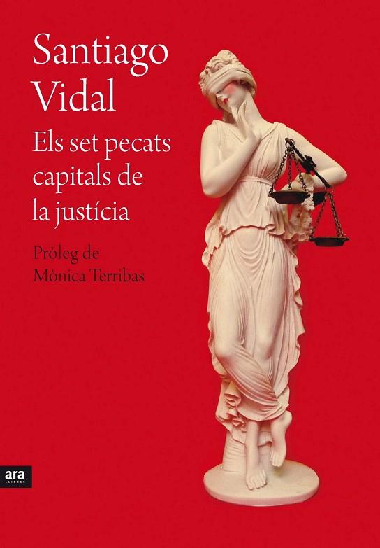 SET PECATS CAPITALS DE LA JUSTÍCIA, ELS | 9788415642695 | VIDAL, SANTIAGO | Llibreria L'Illa - Llibreria Online de Mollet - Comprar llibres online