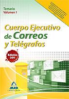 CUERPO EJECUTIVO DE CORREOS Y TELEGRAFOS TEMARIO VOLUMEN 1 | 9788467661897 | GUILLEN GIL, LUIS IGNACIO | Llibreria L'Illa - Llibreria Online de Mollet - Comprar llibres online