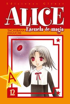 ALICE ESCUELA DE MAGIA 12 | 9788483573709 | HIGUCHI, TACHIBANA | Llibreria L'Illa - Llibreria Online de Mollet - Comprar llibres online