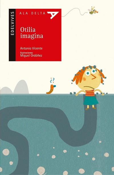 OTILIA IMAGINA | 9788426368386 | VICENTE, ANTONIO | Llibreria L'Illa - Llibreria Online de Mollet - Comprar llibres online