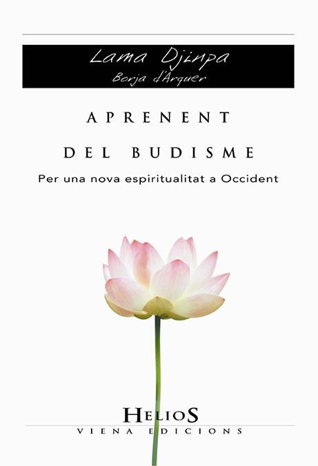 APRENENT DEL BUDISME | 9788483304259 | DJINPA, LAMA | Llibreria L'Illa - Llibreria Online de Mollet - Comprar llibres online