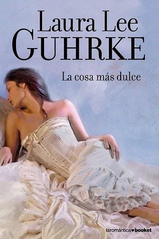 COSA MAS DULCE, LA | 9788408110453 | LEE GUHRKE, LAURA | Llibreria L'Illa - Llibreria Online de Mollet - Comprar llibres online