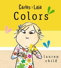 COLORS | 9788498674026 | CHILD, LAUREN | Llibreria L'Illa - Llibreria Online de Mollet - Comprar llibres online