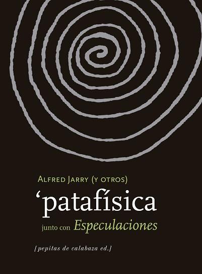 PATAFISICA | 9788415862604 | VARIOS AUTORES | Llibreria L'Illa - Llibreria Online de Mollet - Comprar llibres online