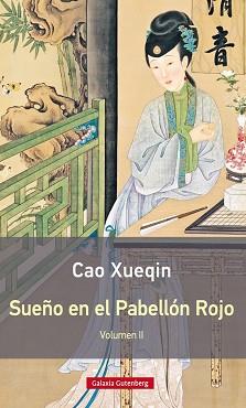 SUEÑO EN EL PABELLÓN ROJO. TOMO- II- RÚSTICA | 9788416495566 | XUEQIN, CAO | Llibreria L'Illa - Llibreria Online de Mollet - Comprar llibres online