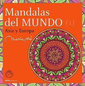 MANDALAS DEL MUNDO, 1 : ASIA Y EUROPA | 9788495590664 | PREVAUD, MICHELLE MARIE | Llibreria L'Illa - Llibreria Online de Mollet - Comprar llibres online