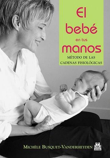 BEBE EN TUS MANOS, EL | 9788480197236 | BUSQUET-VANDERHEYDEN, MICHELE | Llibreria L'Illa - Llibreria Online de Mollet - Comprar llibres online