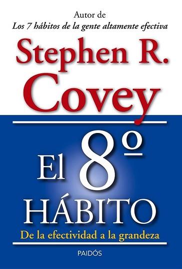 OCTAVO HÁBITO, EL | 9788449329128 | COVEY, STEPHEN R. | Llibreria L'Illa - Llibreria Online de Mollet - Comprar llibres online