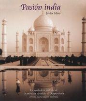 PASION INDIA, LA | 9788497855150 | MORO, JAVIER | Llibreria L'Illa - Llibreria Online de Mollet - Comprar llibres online