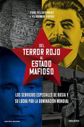 DEL TERROR ROJO AL ESTADO MAFIOSO | 9788423434923 | FELSHTINSKY Y VLADIMIR POPOV, YURI | Llibreria L'Illa - Llibreria Online de Mollet - Comprar llibres online