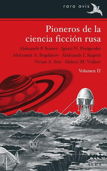 PIONEROS DE LA CIENCIA FICCIÓN RUSA 2, LOS | 9788490650691 | VARIOS AUTORES | Llibreria L'Illa - Llibreria Online de Mollet - Comprar llibres online