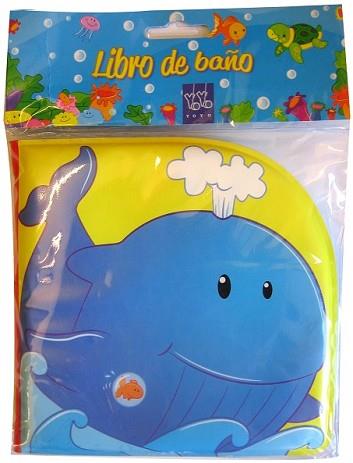 LIBRO DE BAÑO. BALLENA | 9788408122135 | YOYO | Llibreria L'Illa - Llibreria Online de Mollet - Comprar llibres online