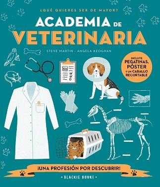 ACADEMIA DE VETERINARIA | 9788418733680 | MARTIN, STEVE/KEOGHAN, ANGELA | Llibreria L'Illa - Llibreria Online de Mollet - Comprar llibres online