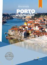 PORTO RESPONSABLE | 9788416395521 | JORGE MARMELO, MANUEL | Llibreria L'Illa - Llibreria Online de Mollet - Comprar llibres online