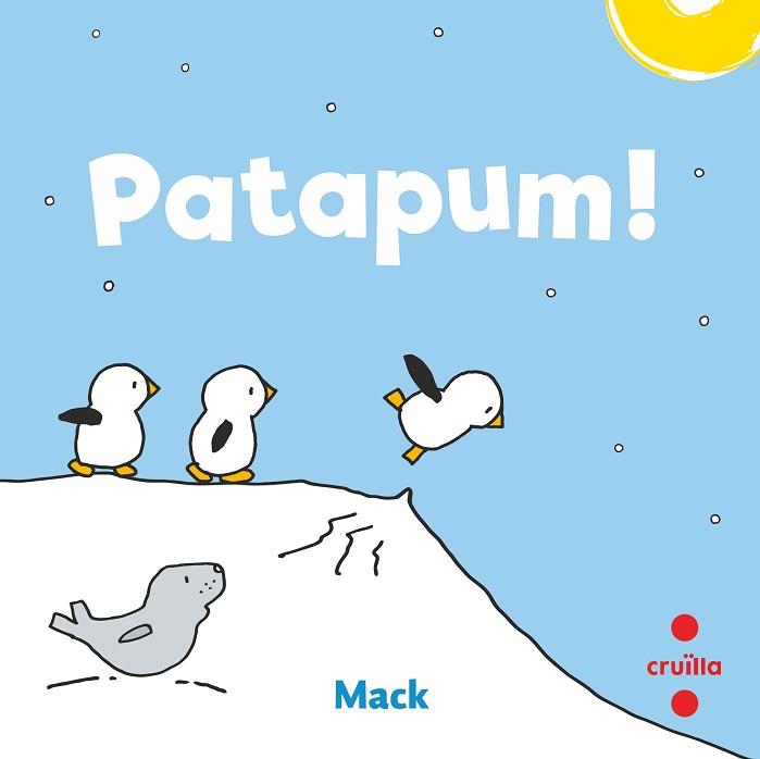 PATAPUM! | 9788466150163 | VAN GAGELDONK, MACK | Llibreria L'Illa - Llibreria Online de Mollet - Comprar llibres online