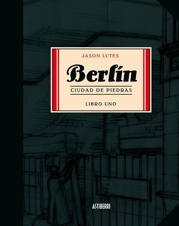 BERLIN | 9788493538590 | LUTES, JASON | Llibreria L'Illa - Llibreria Online de Mollet - Comprar llibres online