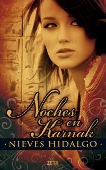 NOCHES DE KARNAK | 9788498724608 | HIDALGO, NIEVES | Llibreria L'Illa - Llibreria Online de Mollet - Comprar llibres online