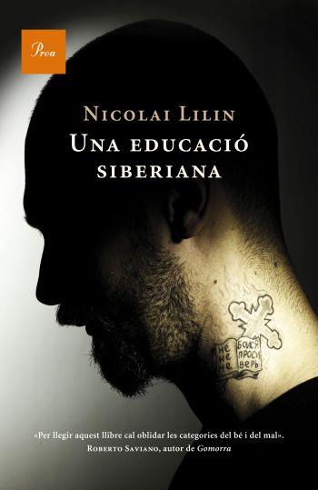 EDUCACIO SIBERIANA, UNA | 9788482566108 | LILIN, NICOLAI | Llibreria L'Illa - Llibreria Online de Mollet - Comprar llibres online