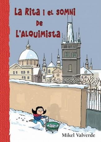 RITA I EL SOMNI DE ALQUIMISTA | 9788479429102 | VALVERDE, MIKEL | Llibreria L'Illa - Llibreria Online de Mollet - Comprar llibres online