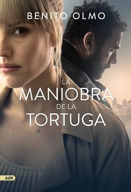 MANIOBRA DE LA TORTUGA, LA | 9788413628240 | OLMO, BENITO | Llibreria L'Illa - Llibreria Online de Mollet - Comprar llibres online