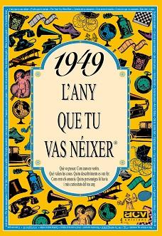 1949: L'ANY QUE TU VAS NEIXER | 9788488907349 | Llibreria L'Illa - Llibreria Online de Mollet - Comprar llibres online