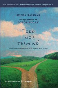 TODO NO TERMINO | 9788498675740 | SALINAS, SILVIA / JORGE BUCAY | Llibreria L'Illa - Llibreria Online de Mollet - Comprar llibres online