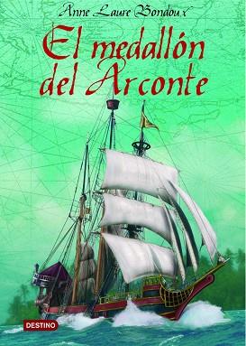 MEDALLÓN DEL ARCONTE, EL | 9788408067849 | BONDOUX, ANNE-LAURE | Llibreria L'Illa - Llibreria Online de Mollet - Comprar llibres online