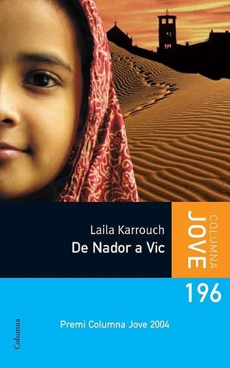 DE NADOR A VIC | 9788499320496 | KARROUCH, LAILA | Llibreria L'Illa - Llibreria Online de Mollet - Comprar llibres online