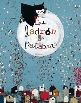 LADRÓN DE PALABRAS, EL | 9788426381491 | MINNE, NATHALIE | Llibreria L'Illa - Llibreria Online de Mollet - Comprar llibres online