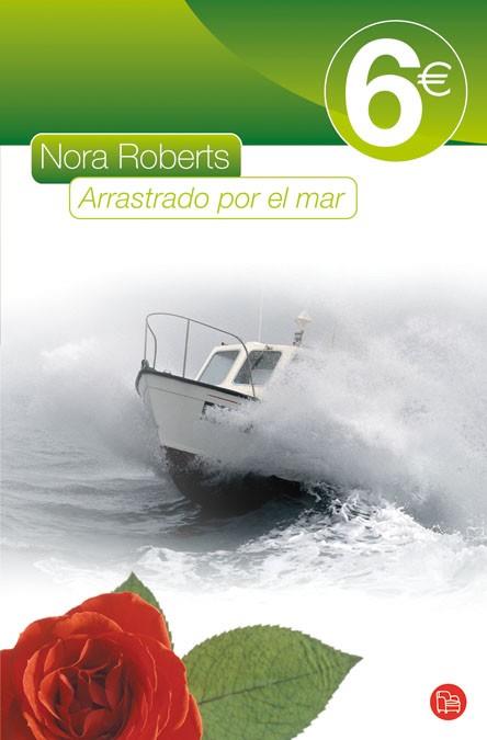 ARRASTRADO POR EL MAR | 9788466322393 | ROBERTS, NORA | Llibreria L'Illa - Llibreria Online de Mollet - Comprar llibres online