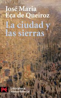 CIUDAD Y LAS SIERRAS, LA | 9788420661377 | EÇA DE QUEIROZ, JOSE MARIA | Llibreria L'Illa - Llibreria Online de Mollet - Comprar llibres online