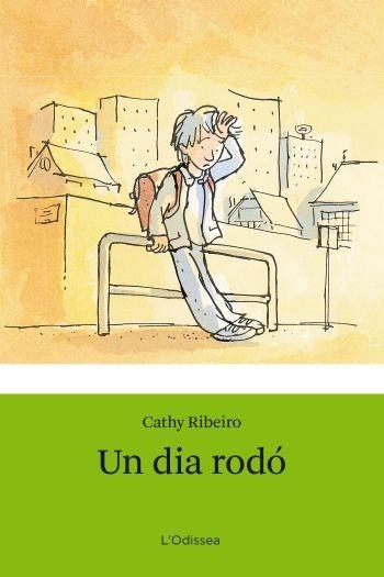 DIA RODO, UN | 9788492671465 | RIBEIRO, CATHY | Llibreria L'Illa - Llibreria Online de Mollet - Comprar llibres online