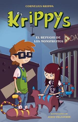 KRIPPYS 4. EL REFUGIO DE LOS MONSTRUITOS | 9788484419501 | KRIPPA, CORNELIUS | Llibreria L'Illa - Llibreria Online de Mollet - Comprar llibres online