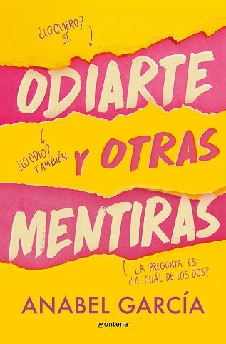 ODIARTE Y OTRAS MENTIRAS | 9788419746375 | GARCÍA, ANABEL | Llibreria L'Illa - Llibreria Online de Mollet - Comprar llibres online