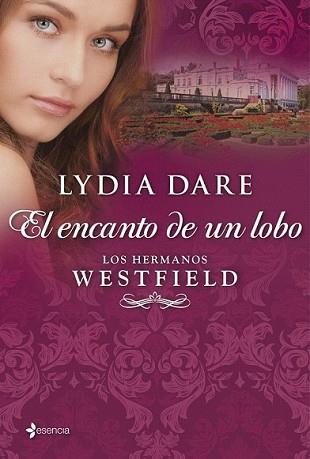 ENCANTO DE UN LOBO, EL | 9788408109860 | DARE, LYDIA | Llibreria L'Illa - Llibreria Online de Mollet - Comprar llibres online