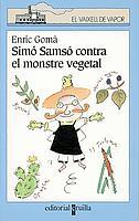 SIMO SAMSO CONTRA EL MONSTRE VEGETAL | 9788466104364 | GOMA, ENRIC | Llibreria L'Illa - Llibreria Online de Mollet - Comprar llibres online