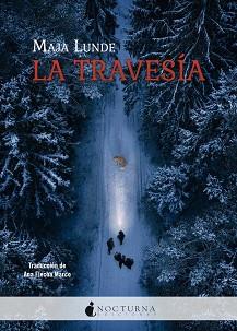 TRAVESÍA, LA | 9788419680761 | LUNDE, MAJA | Llibreria L'Illa - Llibreria Online de Mollet - Comprar llibres online