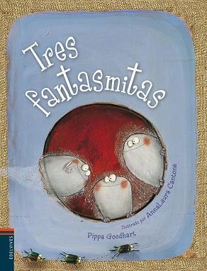 TRES FANTASMITAS | 9788426391162 | GOODHART, PIPPA | Llibreria L'Illa - Llibreria Online de Mollet - Comprar llibres online