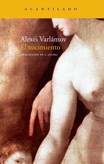 NACIMIENTO, EL | 9788496834965 | VARLAMOV, ALEXEI | Llibreria L'Illa - Llibreria Online de Mollet - Comprar llibres online