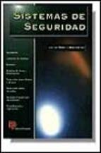 SISTEMAS DE SEGURIDAD | 9788428321808 | MUÑOZ GUERRERO, JULIO | Llibreria L'Illa - Llibreria Online de Mollet - Comprar llibres online