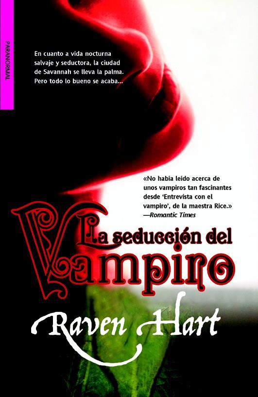 SEDUCCION DEL VAMPIRO, LA | 9788498007015 | HART, RAVEN | Llibreria L'Illa - Llibreria Online de Mollet - Comprar llibres online