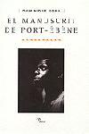 MANUSCRIT DE PORT-EBENE | 9788482567426 | BONA, DOMINIQUE | Llibreria L'Illa - Llibreria Online de Mollet - Comprar llibres online