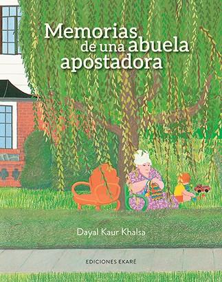 MEMORIAS DE UNA ABUELA APOSTADORA | 9788494303852 | KAUR KHALSA, DAYAL | Llibreria L'Illa - Llibreria Online de Mollet - Comprar llibres online