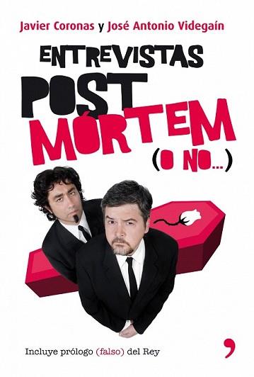 ENTREVISTAS POST MORTEM O NO | 9788484608172 | CORONAS, JAVIER / JOSÉ ANTONIO VIDEGAIN | Llibreria L'Illa - Llibreria Online de Mollet - Comprar llibres online