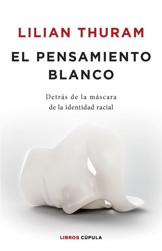 PENSAMIENTO BLANCO, EL | 9788448032548 | THURAM, LILIAN | Llibreria L'Illa - Llibreria Online de Mollet - Comprar llibres online