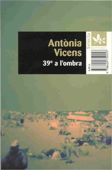 39 A L'OMBRA | 9788429750157 | VICENS, ANTONIA | Llibreria L'Illa - Llibreria Online de Mollet - Comprar llibres online